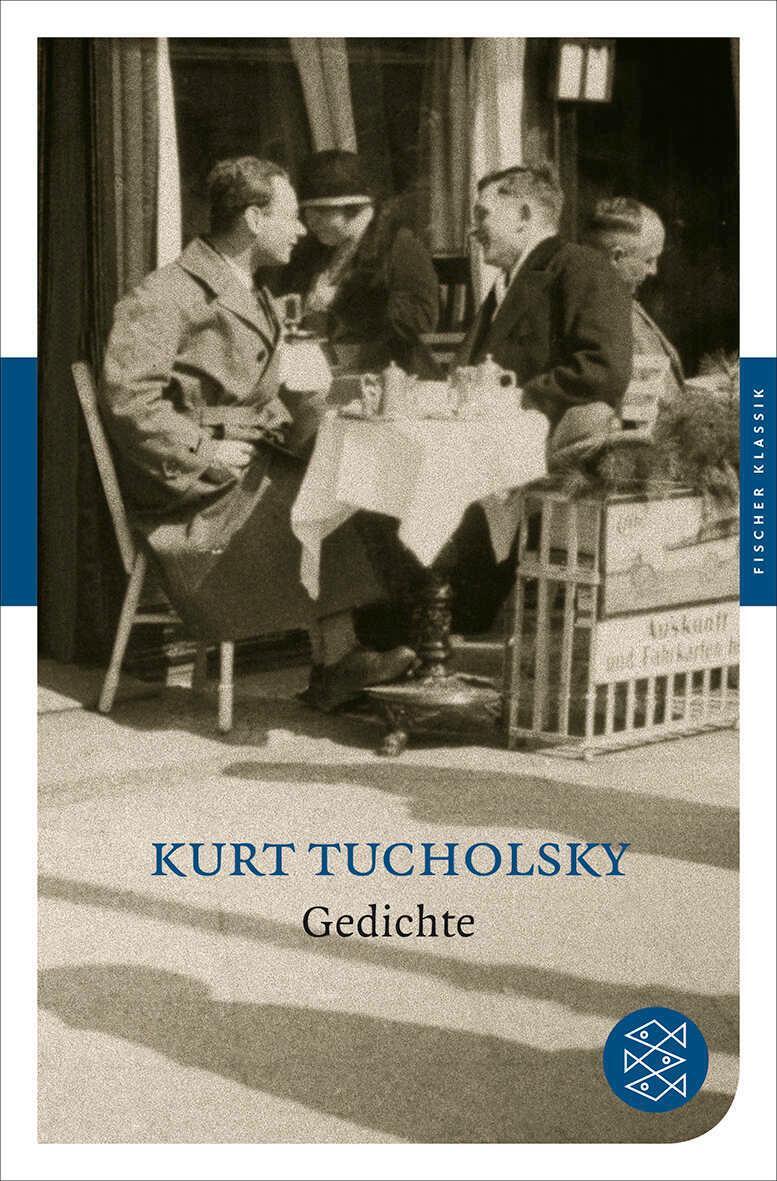 Cover: 9783596903160 | Gedichte | Kurt Tucholsky | Taschenbuch | 272 S. | Deutsch | 2010