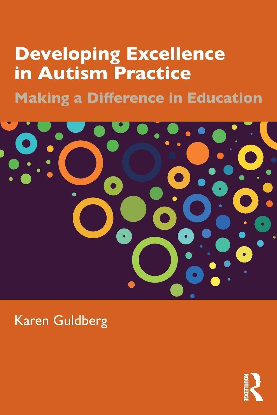 Cover: 9780367226732 | Developing Excellence in Autism Practice | Karen Guldberg | Buch