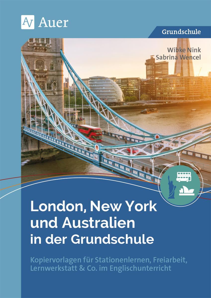 Cover: 9783403084976 | London, New York und Australien in der Grundschule | Nink (u. a.)