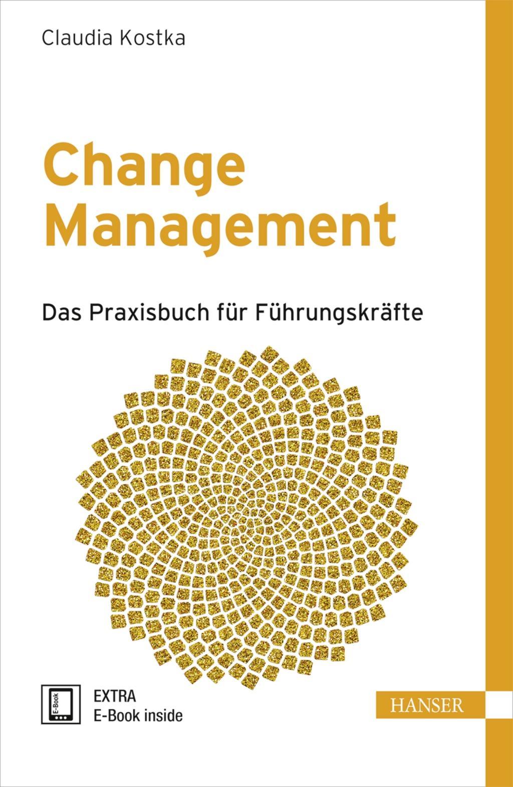 Cover: 9783446448599 | Change Management | Claudia Kostka | Bundle | 272 S. | Deutsch | 2016