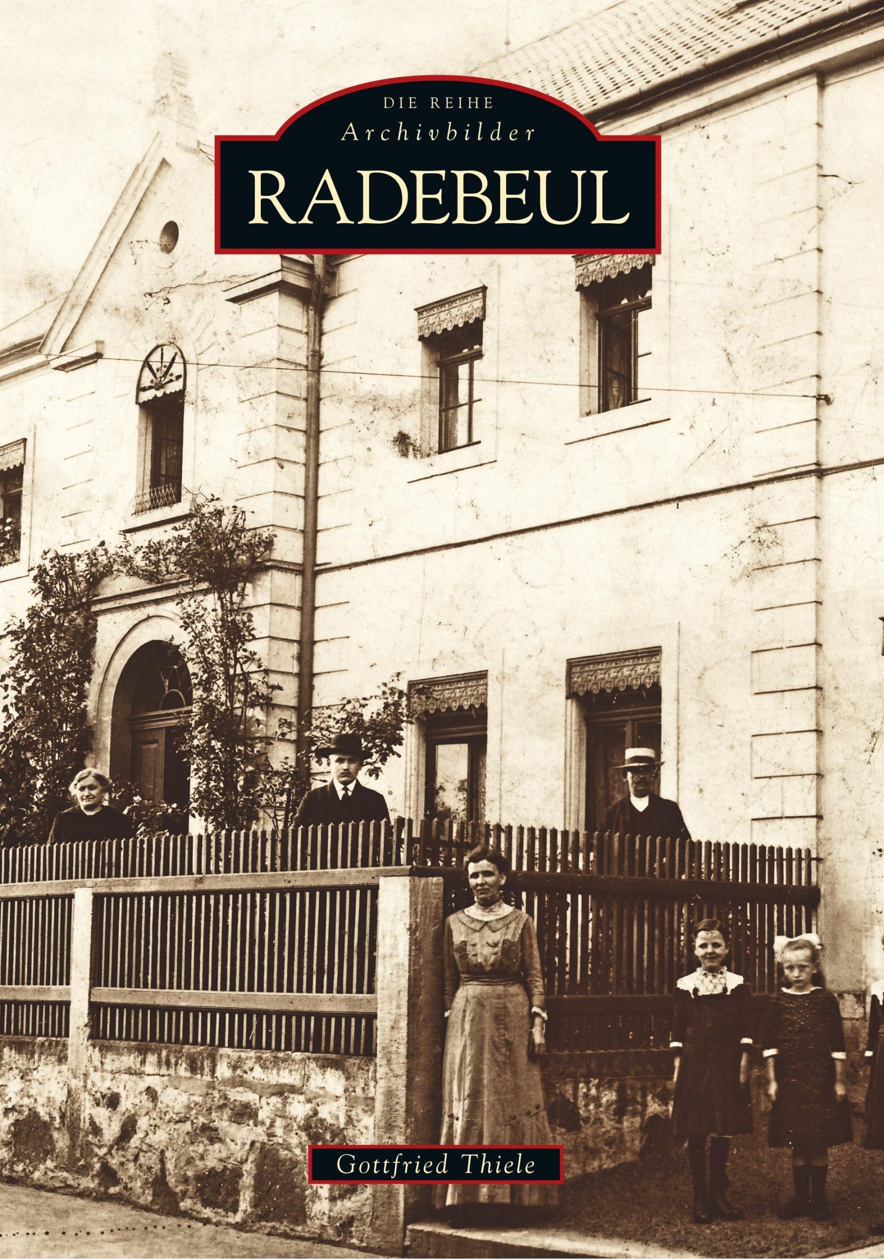 Cover: 9783897020061 | Radebeul | Gottfried Thiele | Taschenbuch | Paperback | 136 S. | 2018