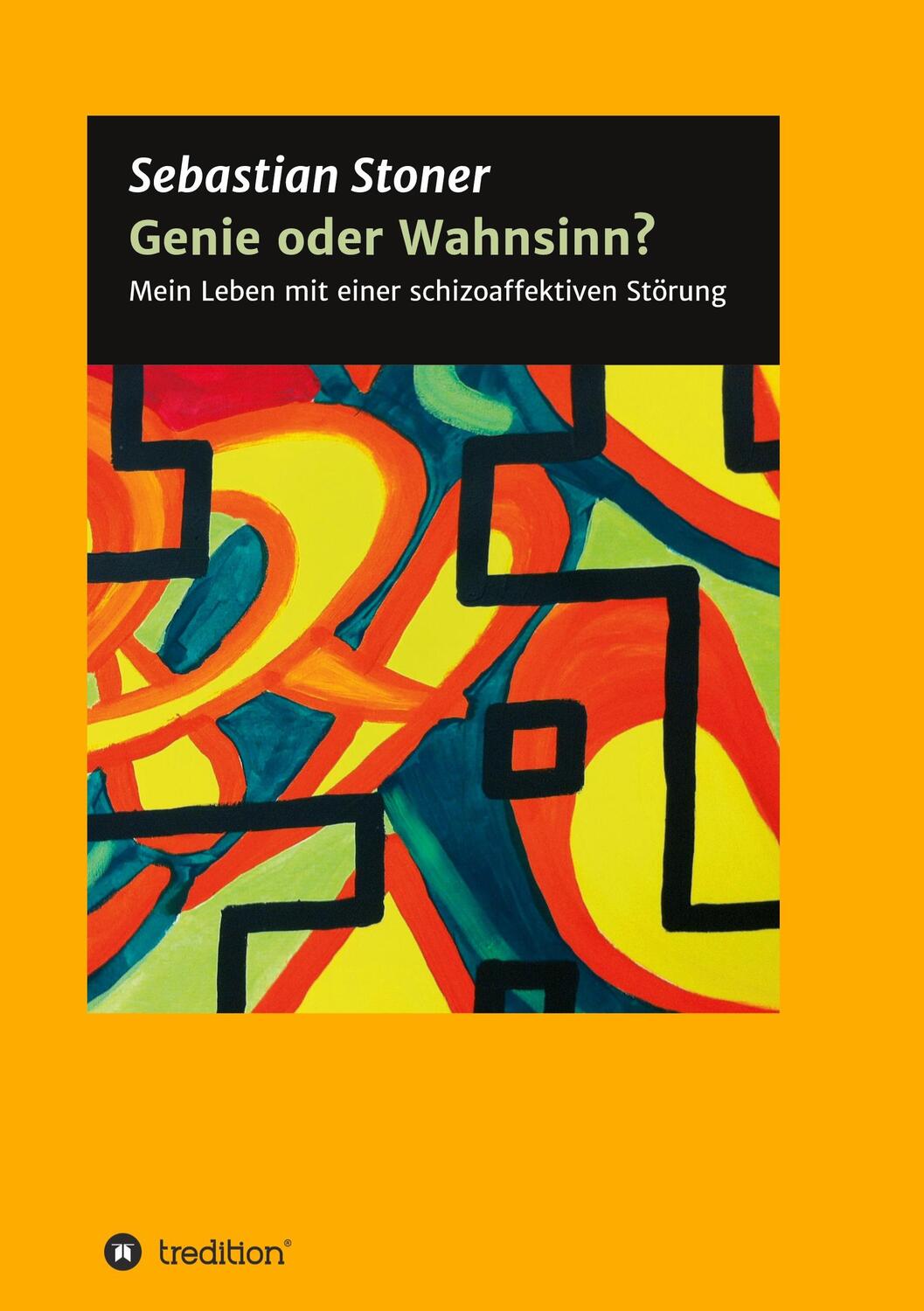 Cover: 9783347390065 | Genie oder Wahnsinn? | Mein Leben mit einer schizoaffektiven Störung