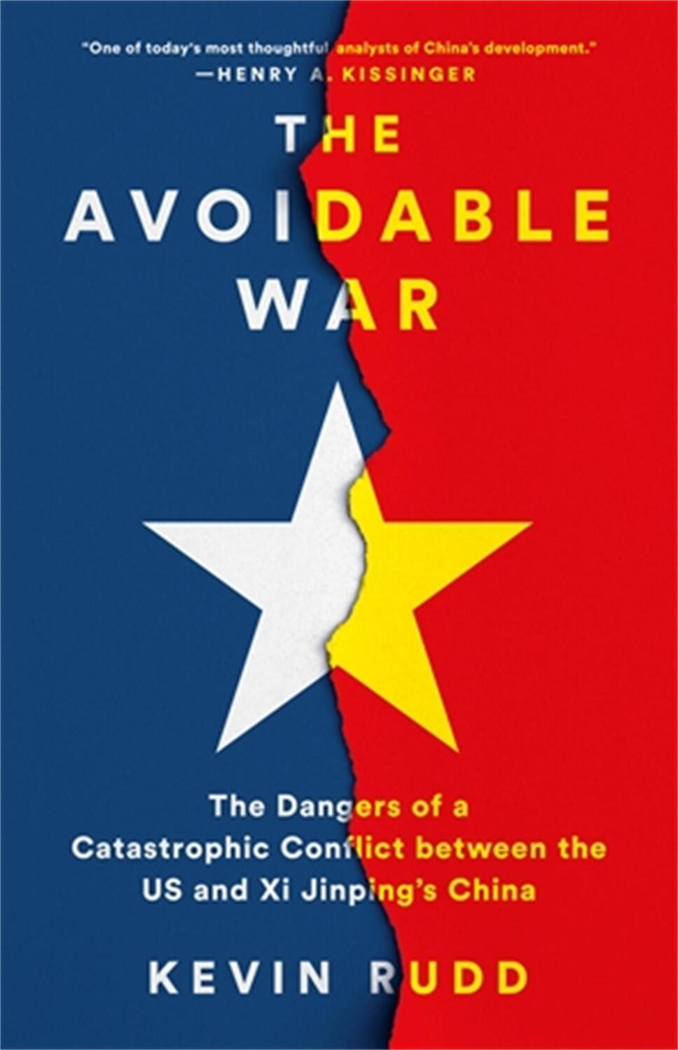 Cover: 9781541701298 | The Avoidable War | Kevin Rudd | Buch | VIII | Englisch | 2022