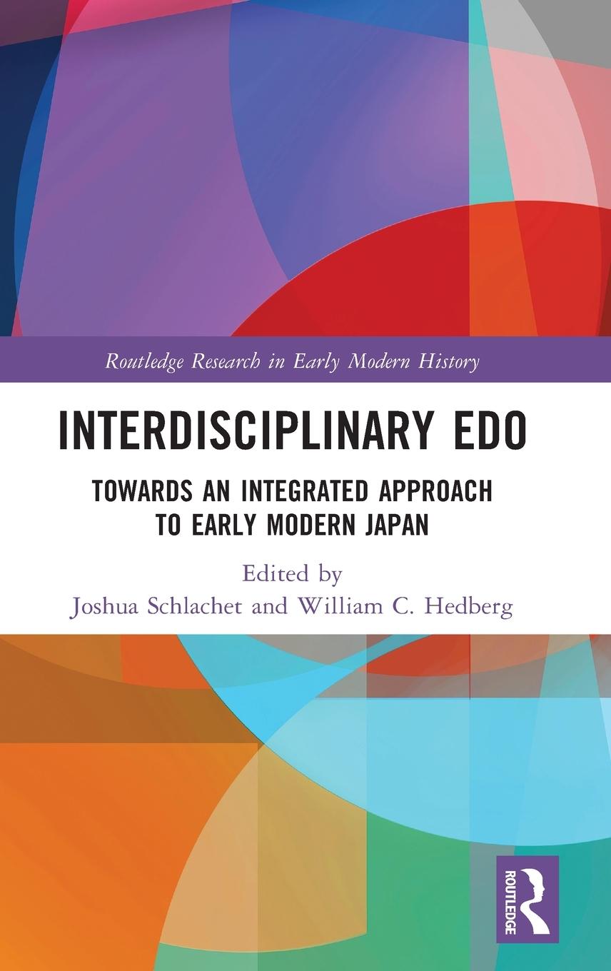 Cover: 9781032268019 | Interdisciplinary Edo | Joshua Schlachet | Buch | Englisch | 2024