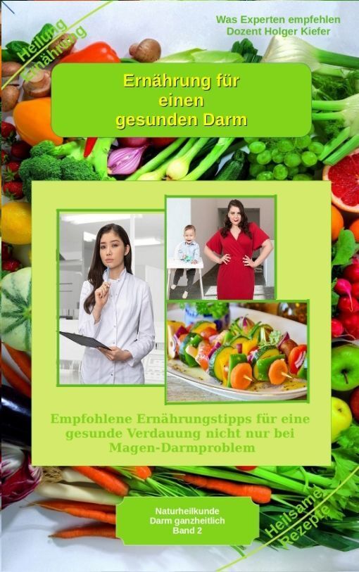 Cover: 9783347977198 | Ernährung für einen gesunden Darm - Empfohlene Nahrungsmittel und...