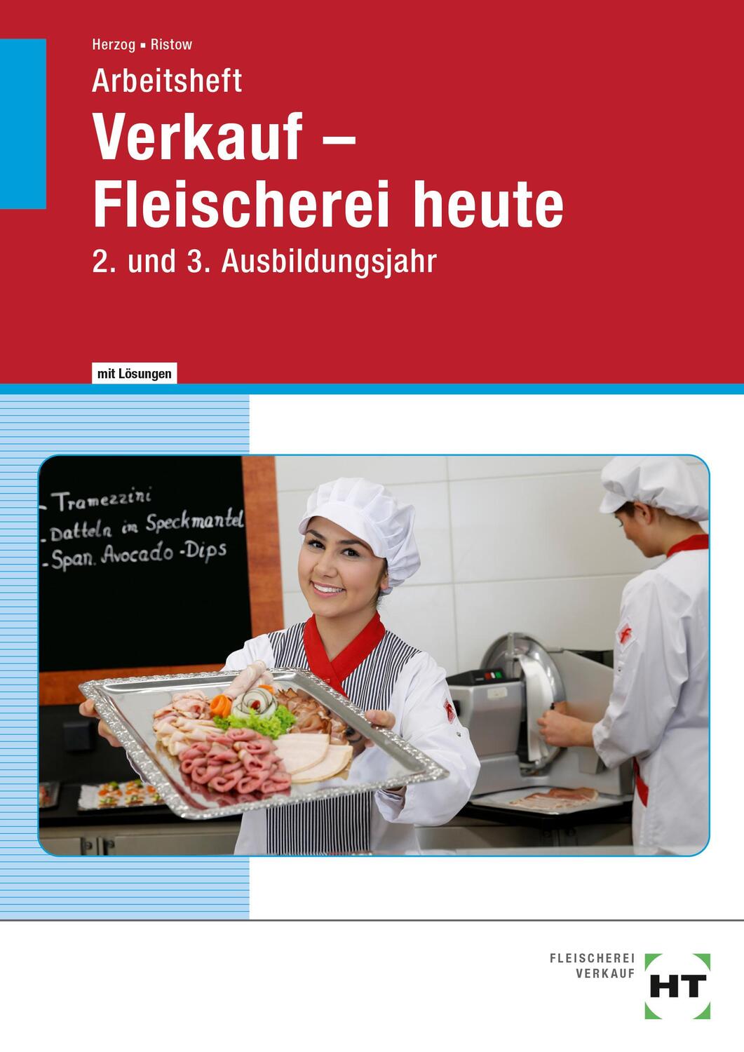 Cover: 9783582646446 | Arbeitsheft mit eingetragenen Lösungen Verkauf -- Fleischerei heute