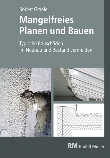 Cover: 9783481038540 | Mangelfreies Planen und Bauen | Robert Graefe | Buch | 265 S. | 2020