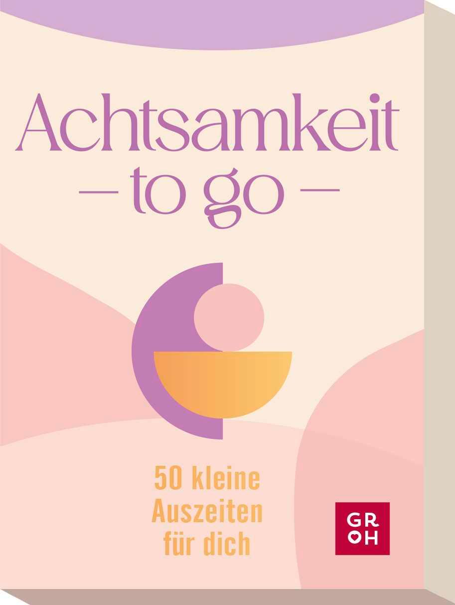 Cover: 4036442012949 | Achtsamkeit to go | Groh Verlag | Box | Affirmationskarten to go