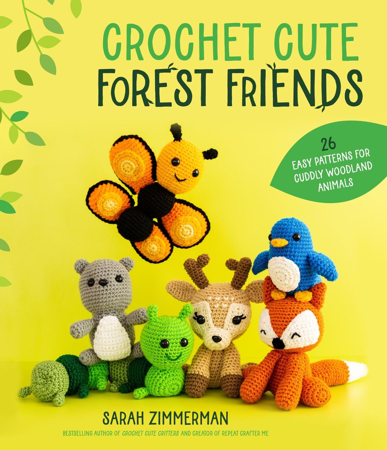 Cover: 9781645678816 | Crochet Cute Forest Friends | Sarah Zimmerman | Taschenbuch | Englisch