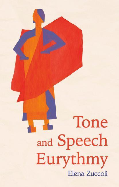 Cover: 9781782508670 | Tone and Speech Eurythmy | Elena Zuccoli | Taschenbuch | Englisch