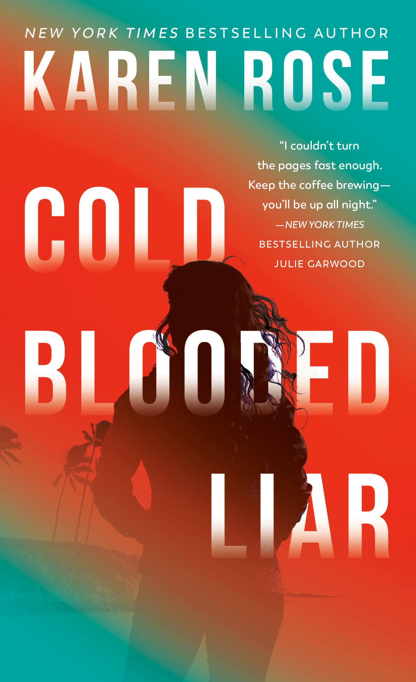 Cover: 9780593548844 | Cold-Blooded Liar | Karen Rose | Taschenbuch | Englisch | 2023