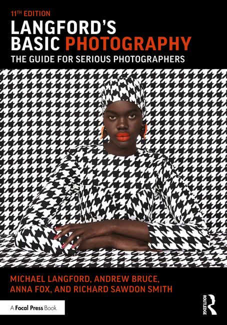 Cover: 9781032397580 | Langford's Basic Photography | The Guide for Serious Photographers