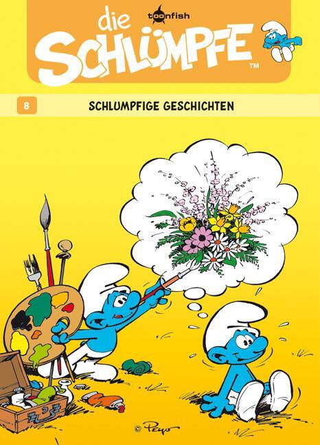 Cover: 9783868699623 | Die Schlümpfe 08. Schlumpfige Geschichten | Peyo | Buch | 56 S. | 2011