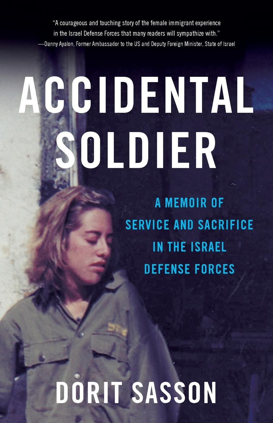 Cover: 9781631520358 | Accidental Soldier | Dorit Sasson | Taschenbuch | Paperback | Englisch