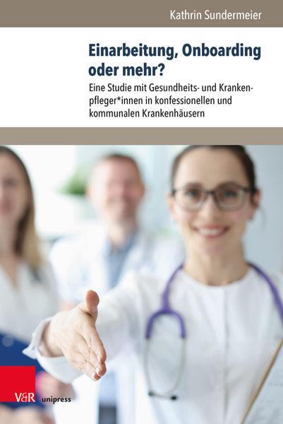 Autor: 9783847114208 | Einarbeitung, Onboarding oder mehr? | Kathrin Sundermeier | Buch