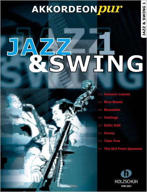 Cover: 4031659018128 | Jazz &amp; Swing 1 | Hans-Günther Kölz | Broschüre | Geheftet | Deutsch