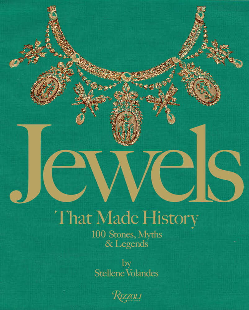 Cover: 9780847868544 | Jewels That Made History | 101 Stones, Myths, and Legends | Volandes