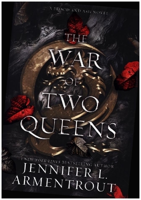 Cover: 9781952457746 | The War of Two Queens | A Blood and Ash Novel | Jennifer L. Armentrout