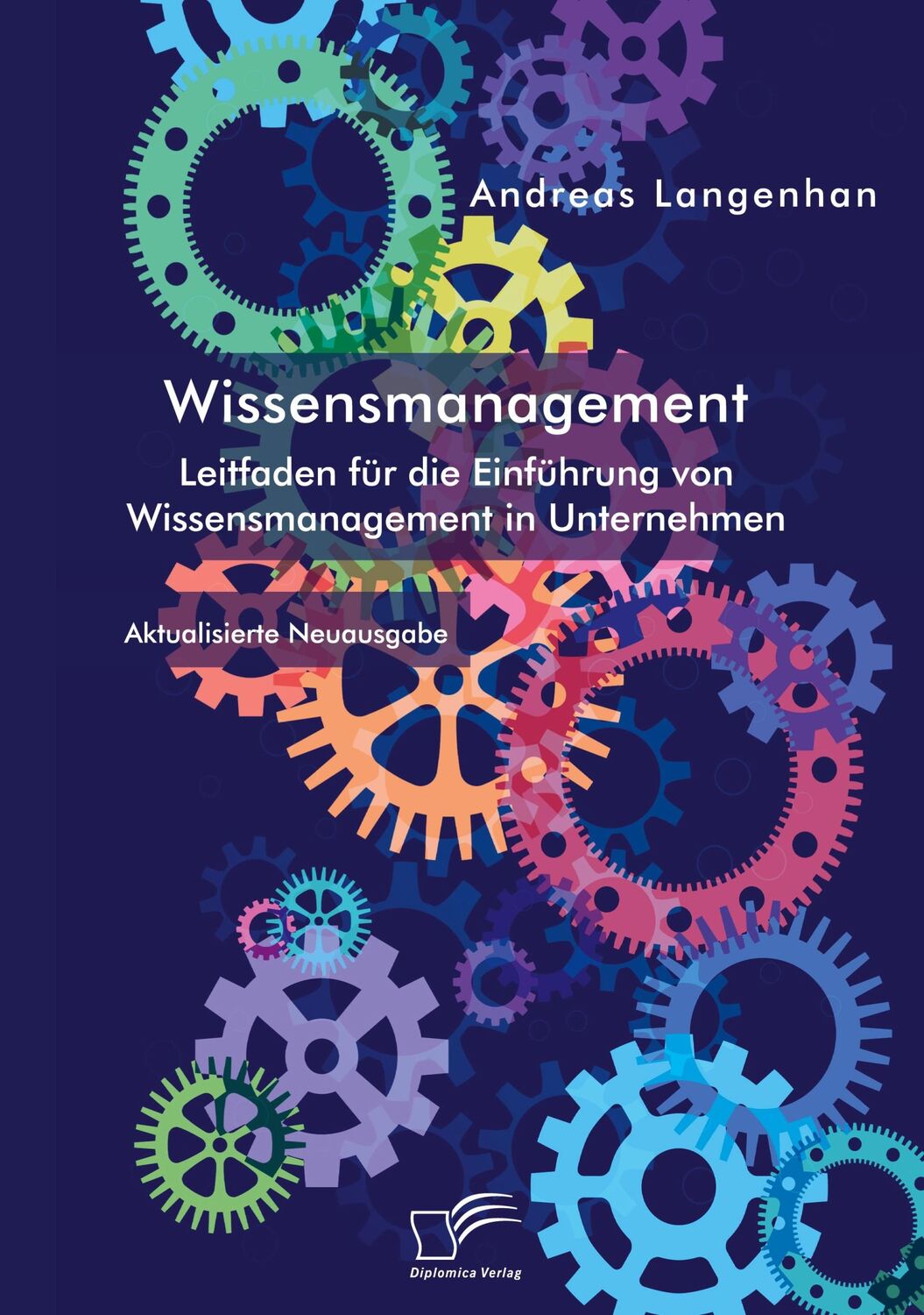 Cover: 9783961469215 | Wissensmanagement. Leitfaden für die Einführung von...