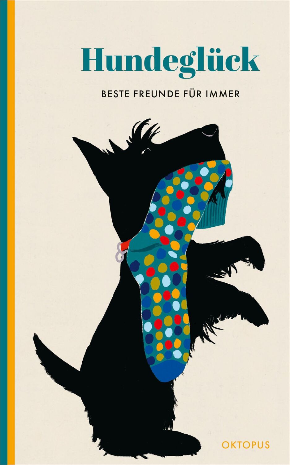 Cover: 9783311300755 | Hundeglück | Beste Freunde für immer | Aleksia Sidney | Buch | 192 S.