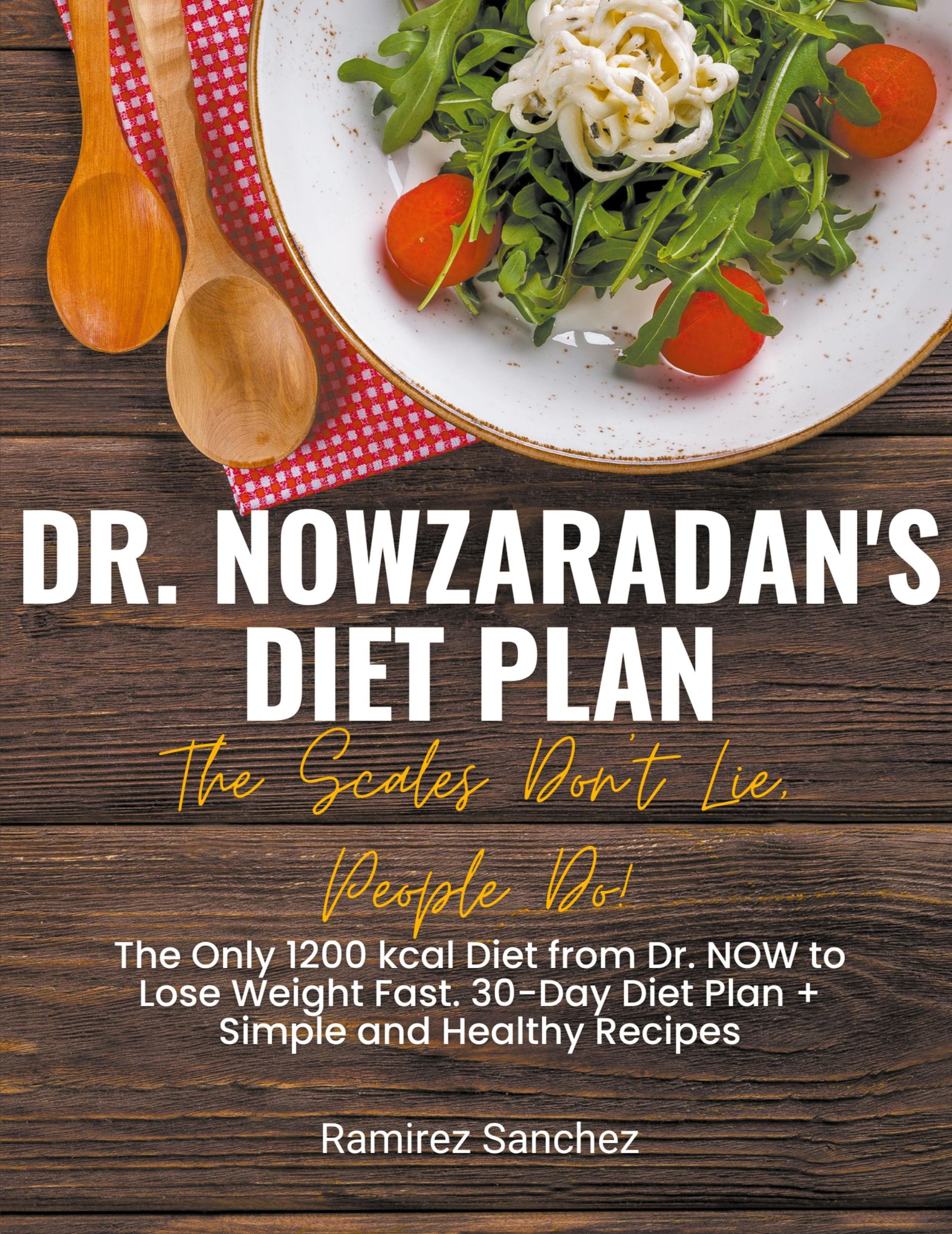 Cover: 9798224013623 | Dr. Nowzaradan's Diet Plan | Ramirez Sanchez | Taschenbuch | Englisch