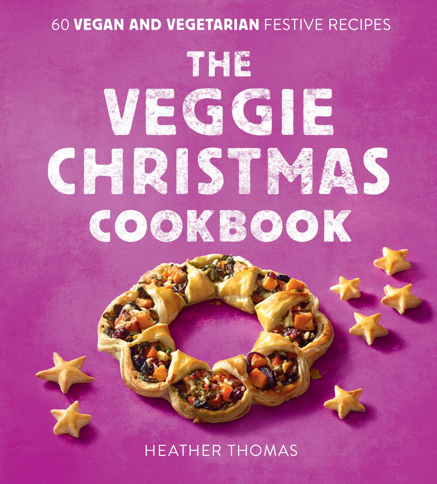 Cover: 9780008551179 | The Veggie Christmas Cookbook | Heather Thomas | Buch | Gebunden