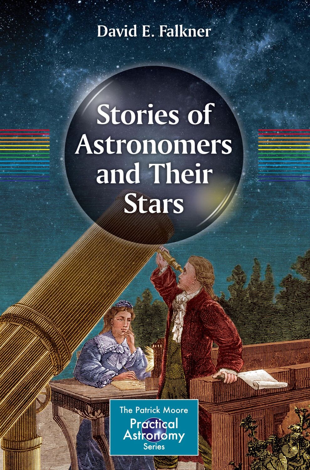 Cover: 9783030803087 | Stories of Astronomers and Their Stars | David E. Falkner | Buch | xii