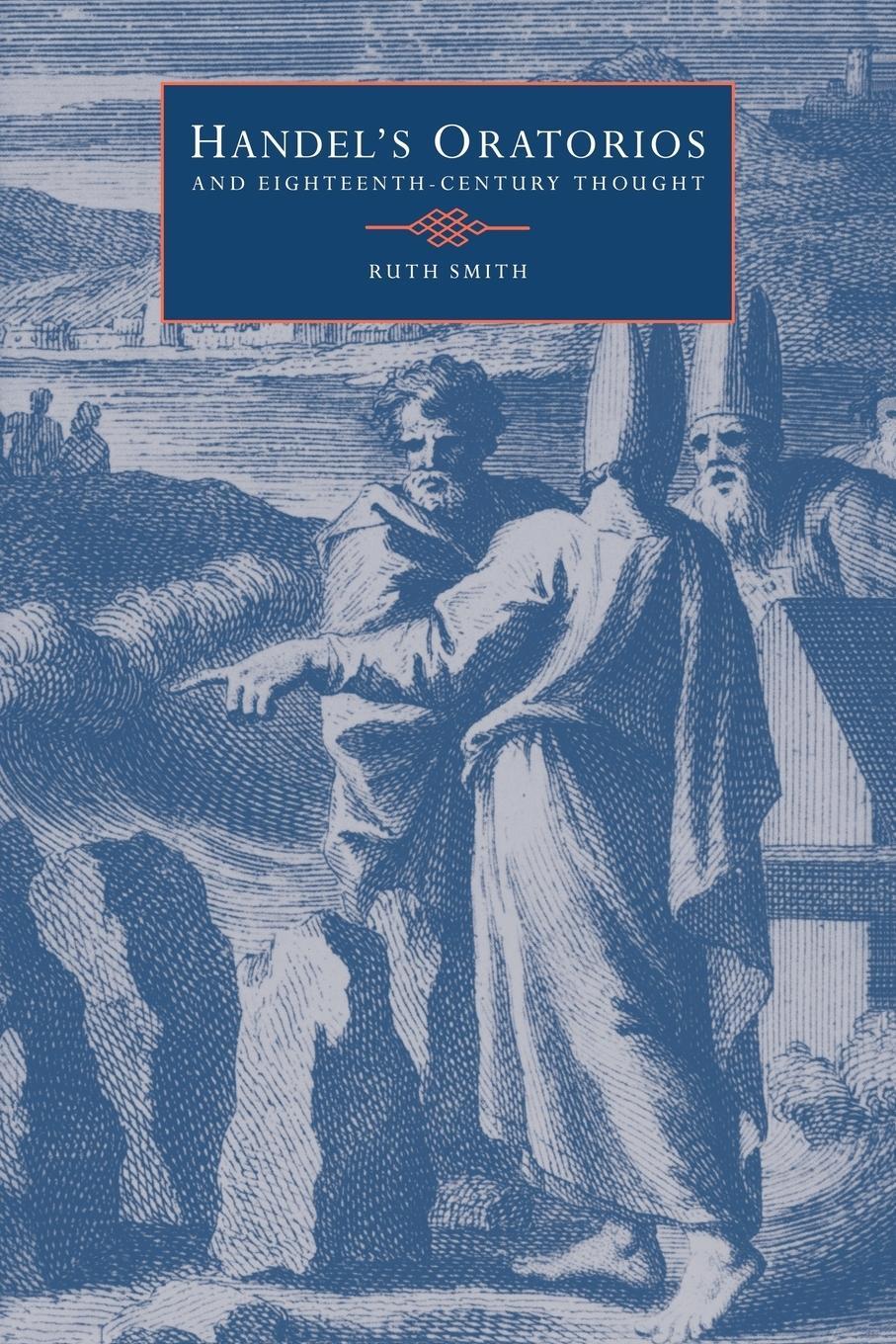 Cover: 9780521023702 | Handel's Oratorios and Eighteenth-Century Thought | Ruth Smith | Buch