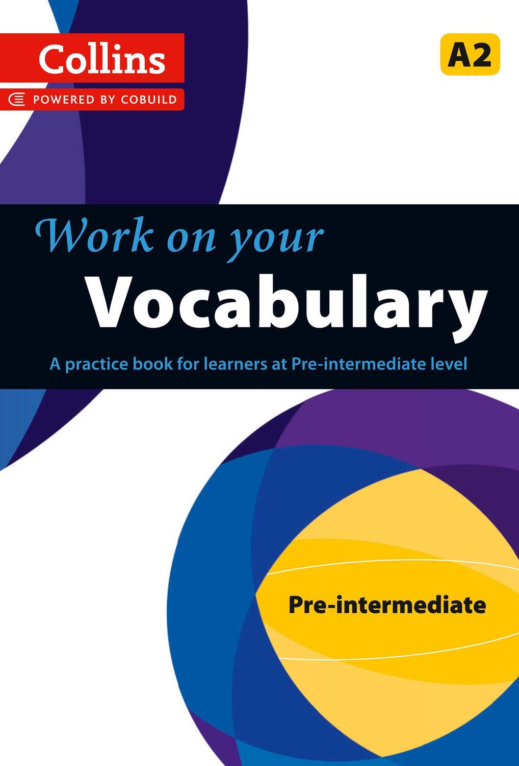 Cover: 9780007499571 | Vocabulary | A2 | Taschenbuch | Collins Work on Your | Englisch | 2013