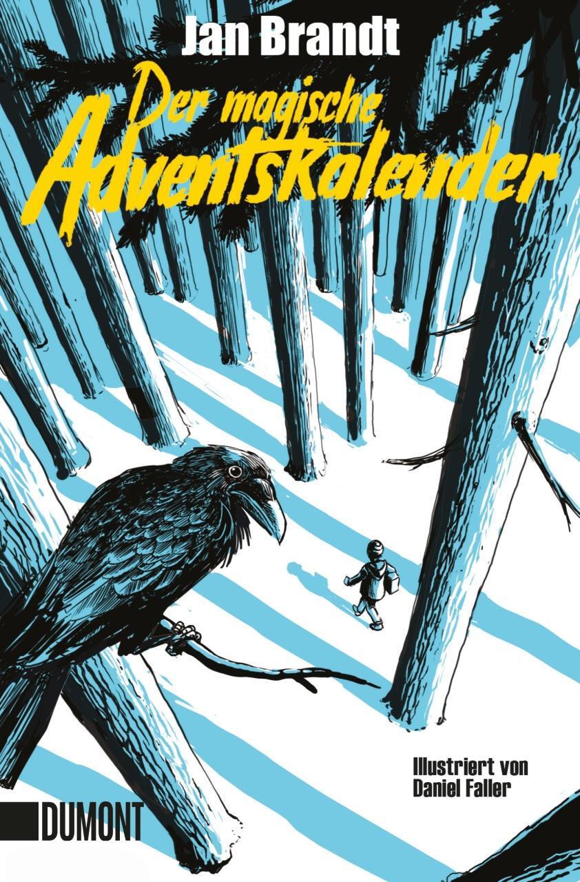 Cover: 9783832165109 | Der magische Adventskalender | Jan Brandt | Taschenbuch | Deutsch