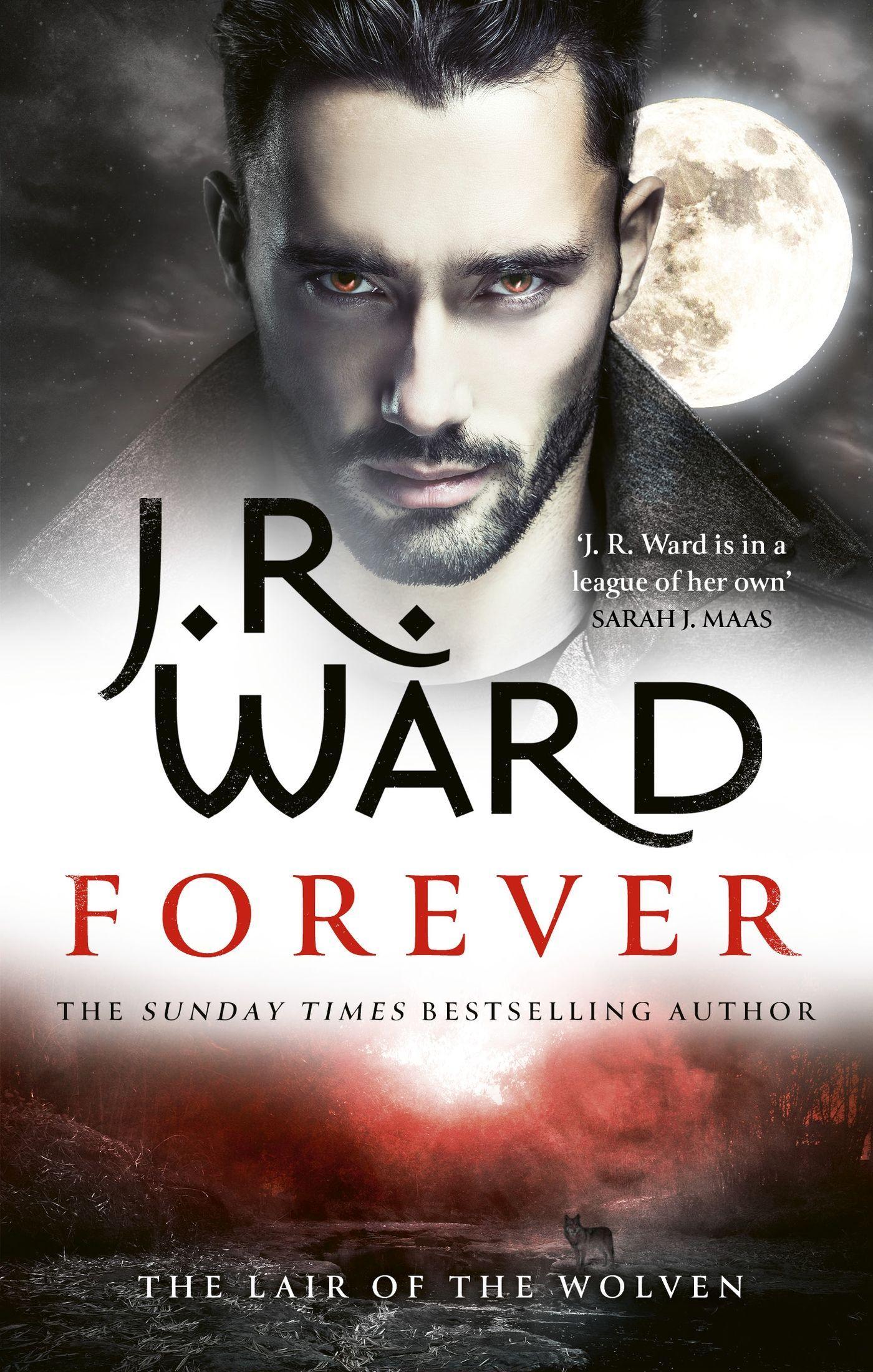 Cover: 9780349430645 | Forever | The Lair Of The Wolven | J. R. Ward | Taschenbuch | Englisch