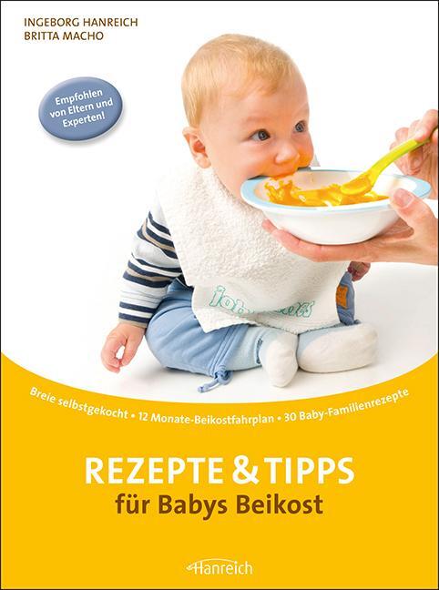 Cover: 9783901518317 | Rezepte &amp; Tipps für Babys Beikost | Ingeborg Hanreich (u. a.) | Buch