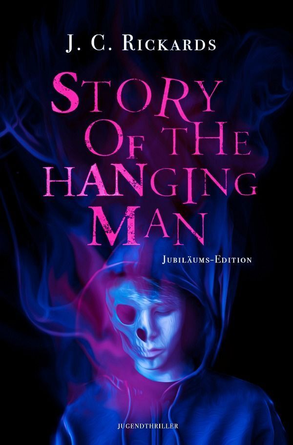 Cover: 9783757560812 | Story Of The Hanging Man | J. C. Rickards | Taschenbuch | 252 S.