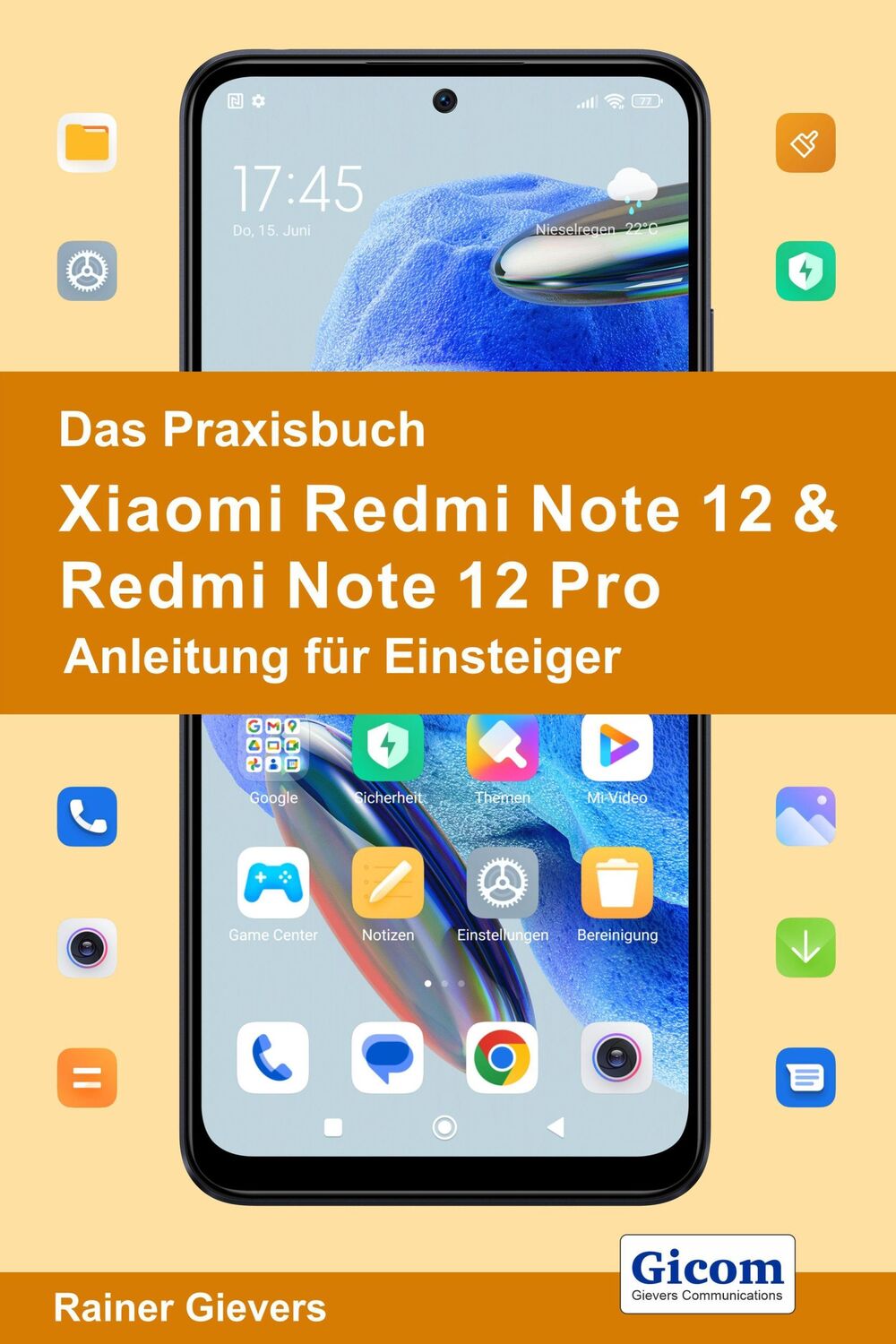 Cover: 9783964692382 | Das Praxisbuch Xiaomi Redmi Note 12 &amp; Redmi Note 12 Pro - Anleitung...