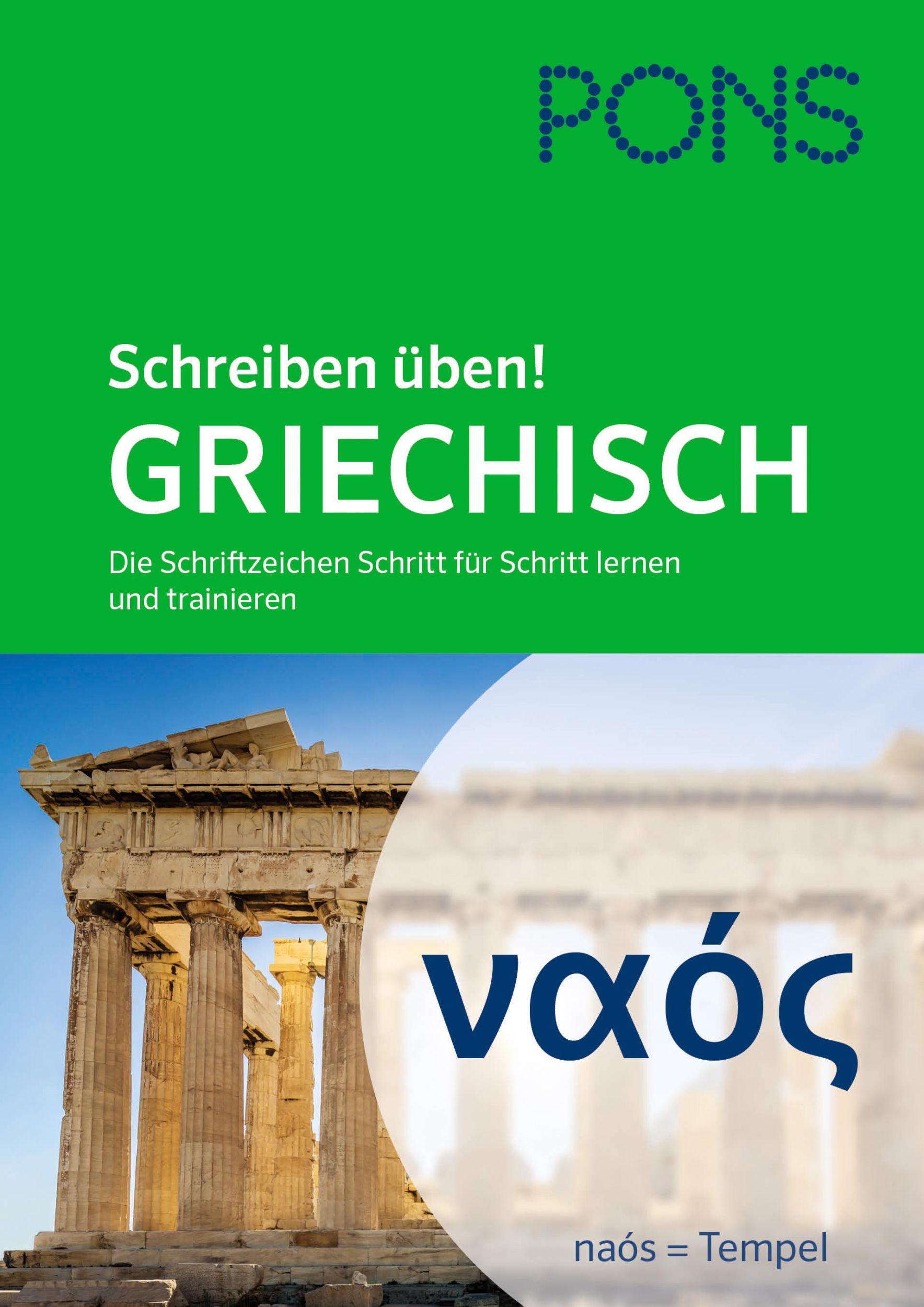 Cover: 9783125624436 | PONS Schreiben üben Griechisch | Caroline Michas | Taschenbuch | 96 S.