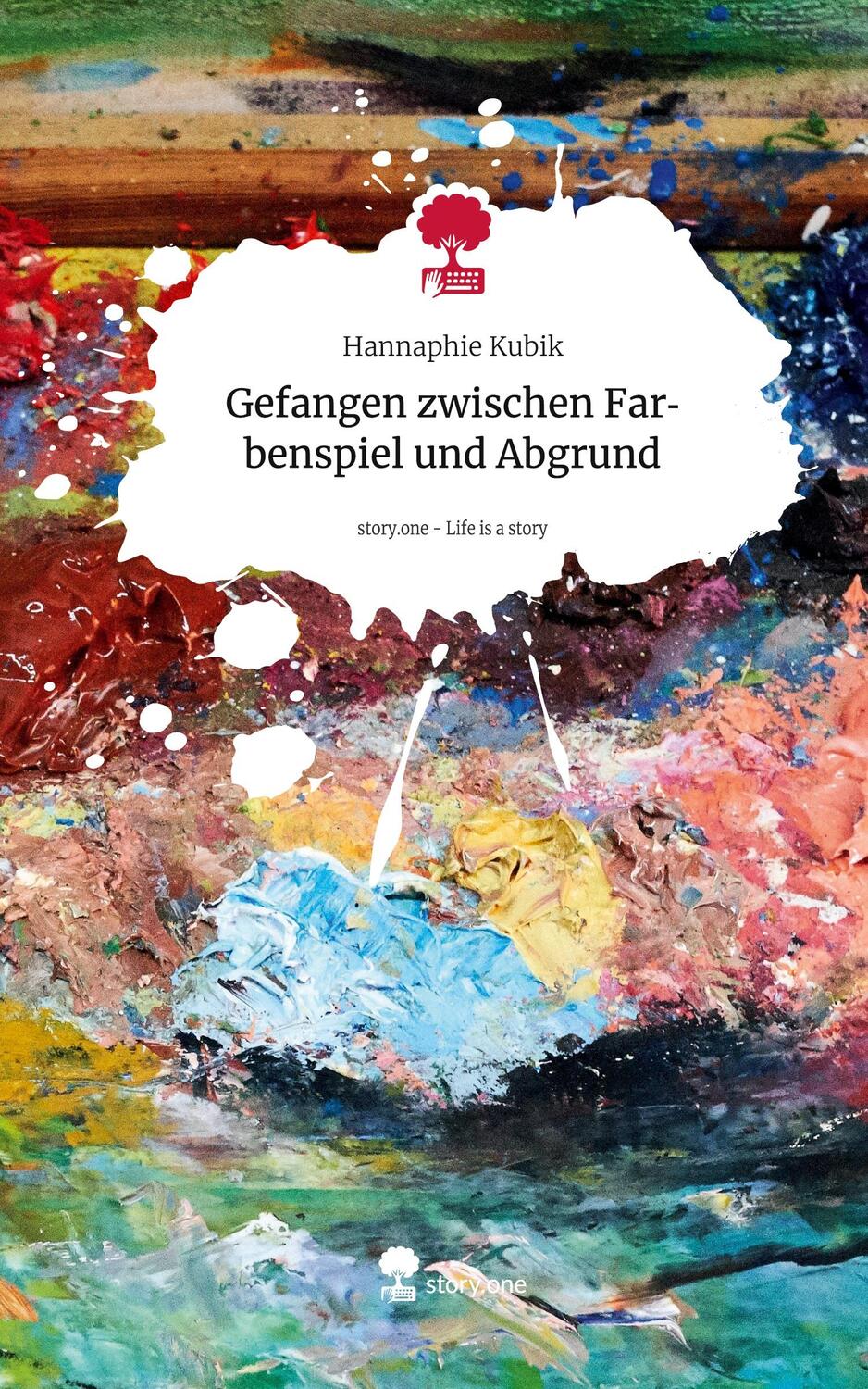 Cover: 9783711538857 | Gefangen zwischen Farbenspiel und Abgrund. Life is a Story - story.one