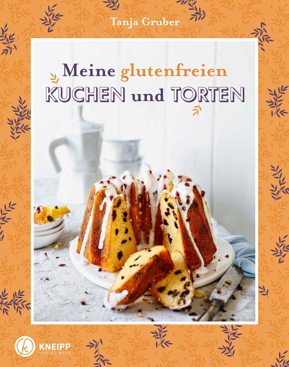 Cover: 9783708808055 | Meine glutenfreien Kuchen und Torten | Tanja Gruber | Buch | 176 S.