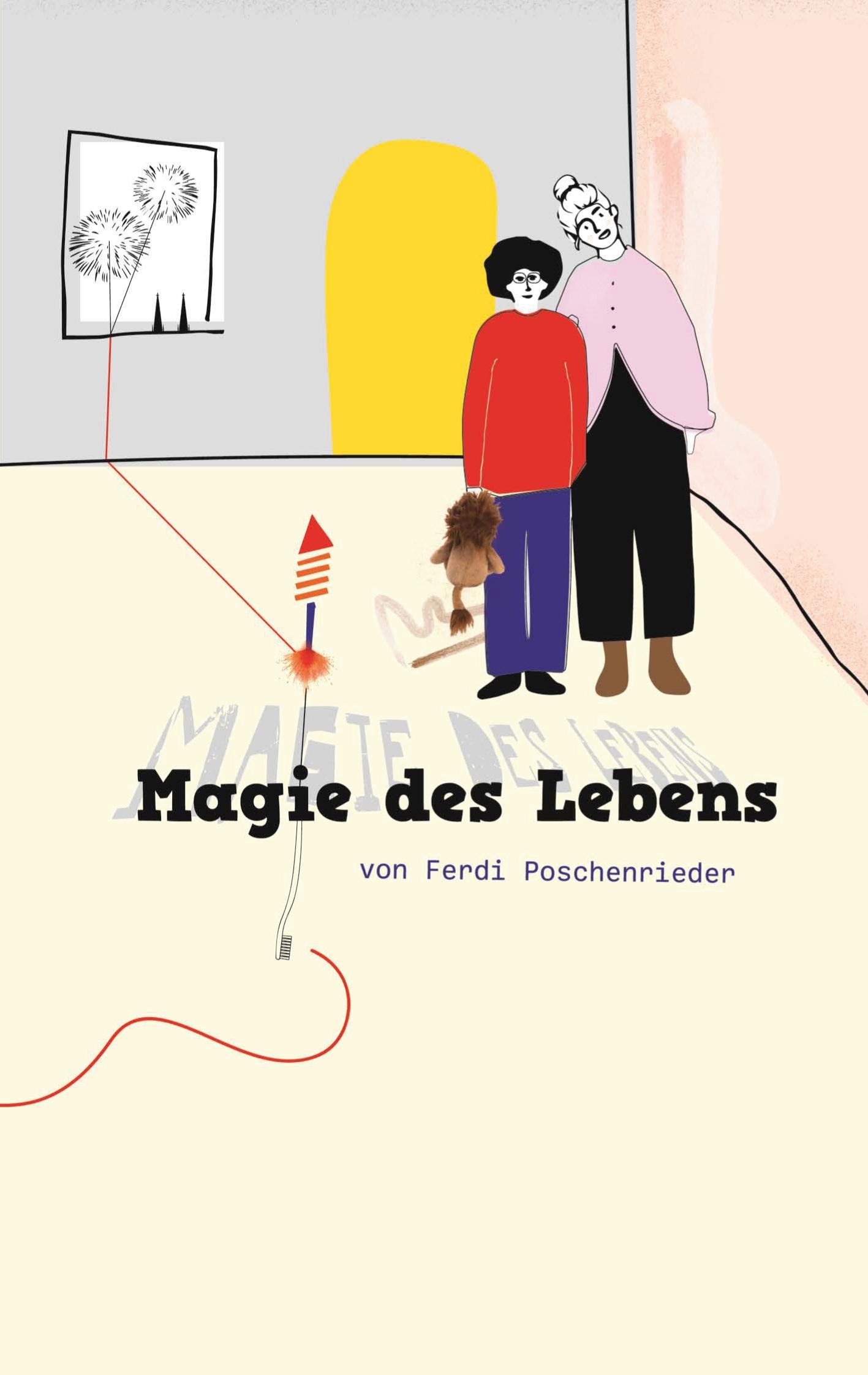 Cover: 9783759730909 | Magie des Lebens | Ferdi Poschenrieder | Taschenbuch | Paperback