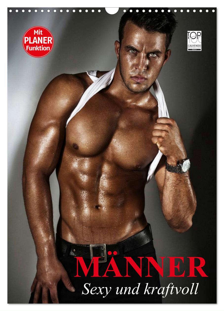 Cover: 9783457025093 | Männer - Sexy und kraftvoll (Wandkalender 2025 DIN A3 hoch),...