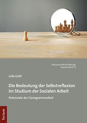 Cover: 9783828847606 | Die Bedeutung der Selbstreflexion im Studium der Sozialen Arbeit