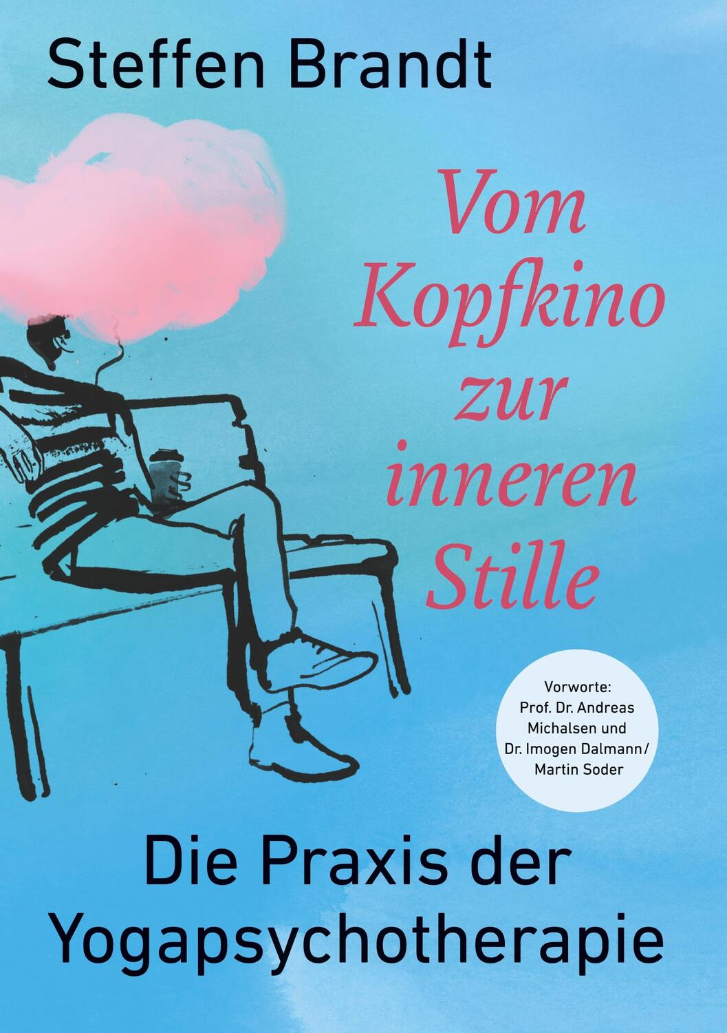 Cover: 9783347115637 | Vom Kopfkino zur inneren Stille | Die Praxis der Yogapsychotherapie