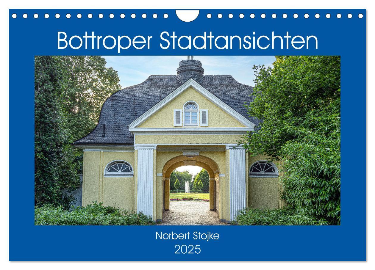 Cover: 9783435043620 | Bottroper Stadtansichten (Wandkalender 2025 DIN A4 quer), CALVENDO...