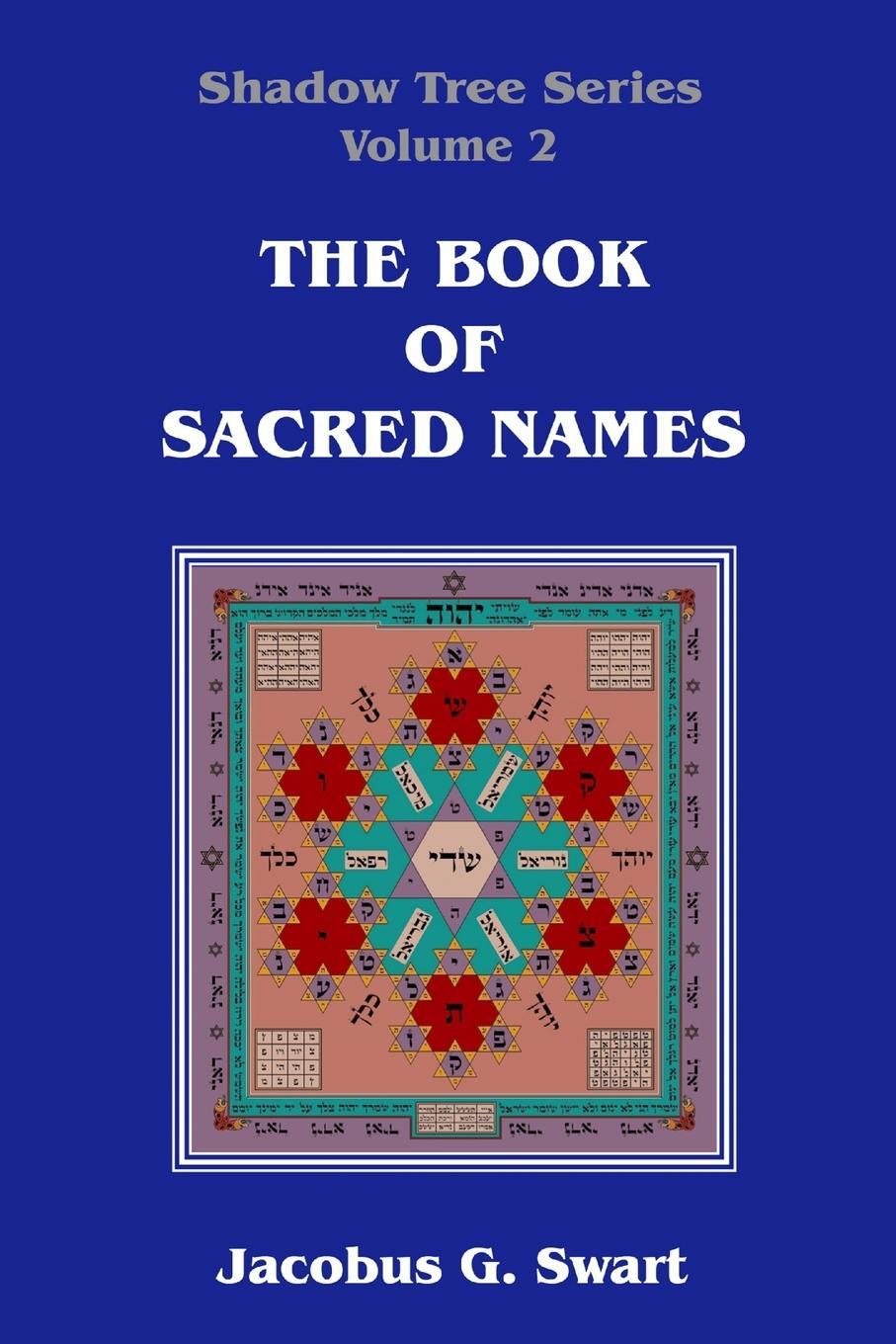 Cover: 9780620507028 | The Book of Sacred Names | Jacobus G. Swart | Taschenbuch | Paperback