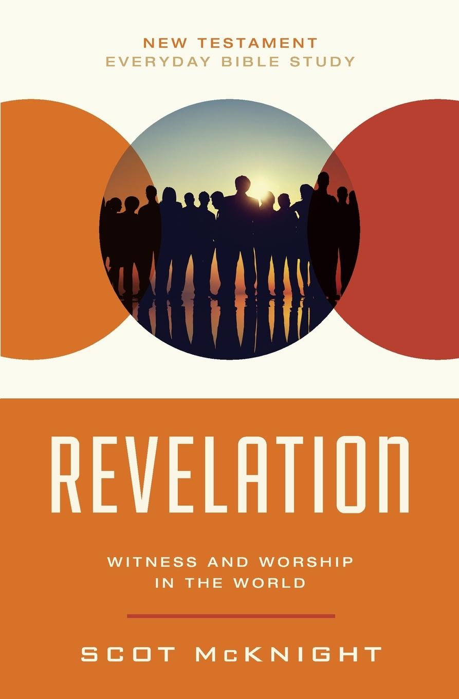 Cover: 9780310129615 | Revelation | Witness and Worship in the World | Scot Mcknight | Buch