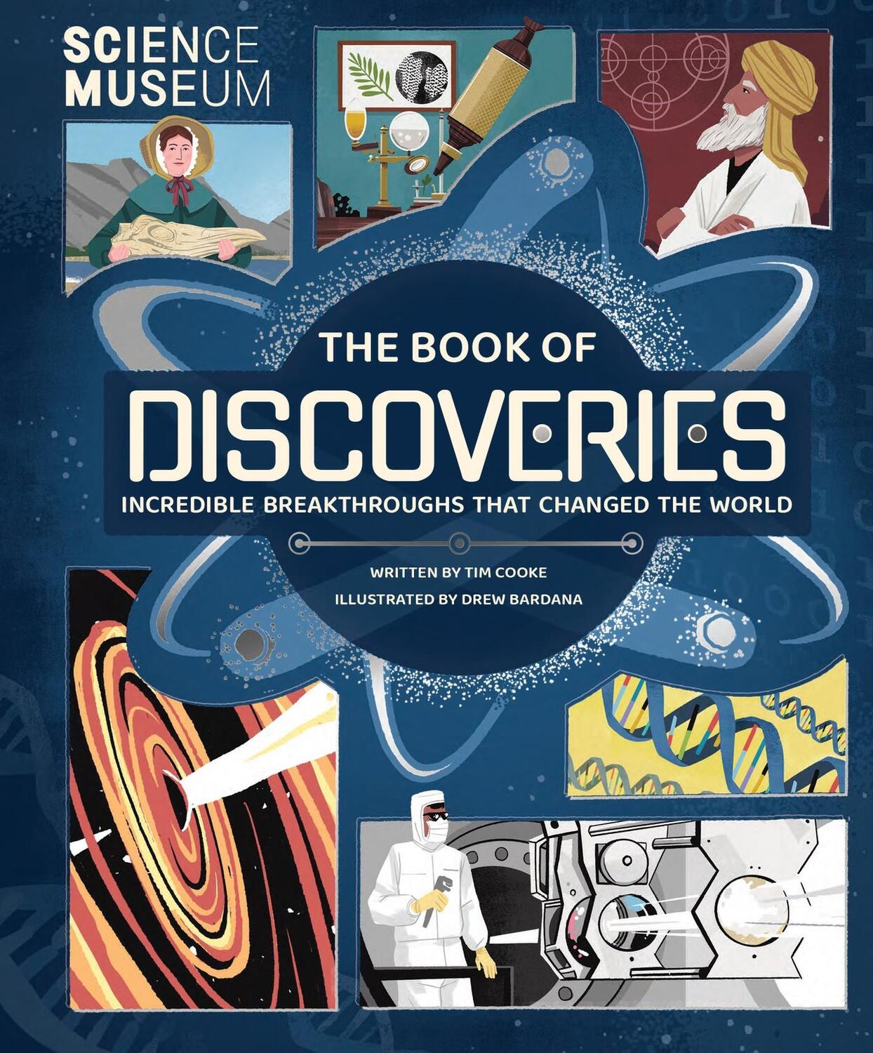 Cover: 9781783125944 | Science Museum: The Book of Discoveries | Tim Cooke | Buch | Gebunden