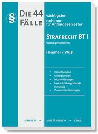 Cover: 9783968381275 | Die 44 wichtigsten Fälle Strafrecht BT I - Vermögensdelikte | Buch