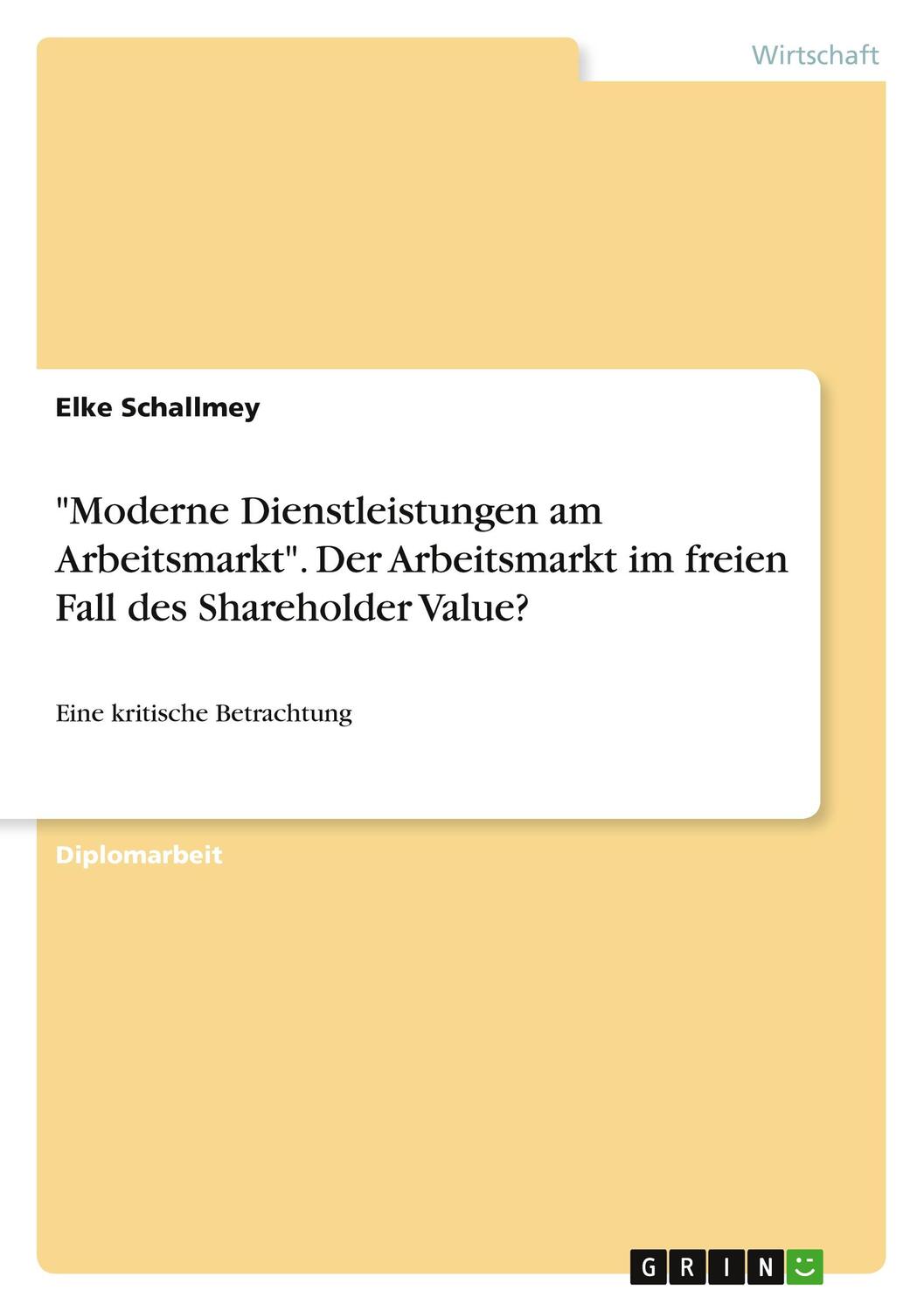 Cover: 9783656585657 | "Moderne Dienstleistungen am Arbeitsmarkt". Der Arbeitsmarkt im...