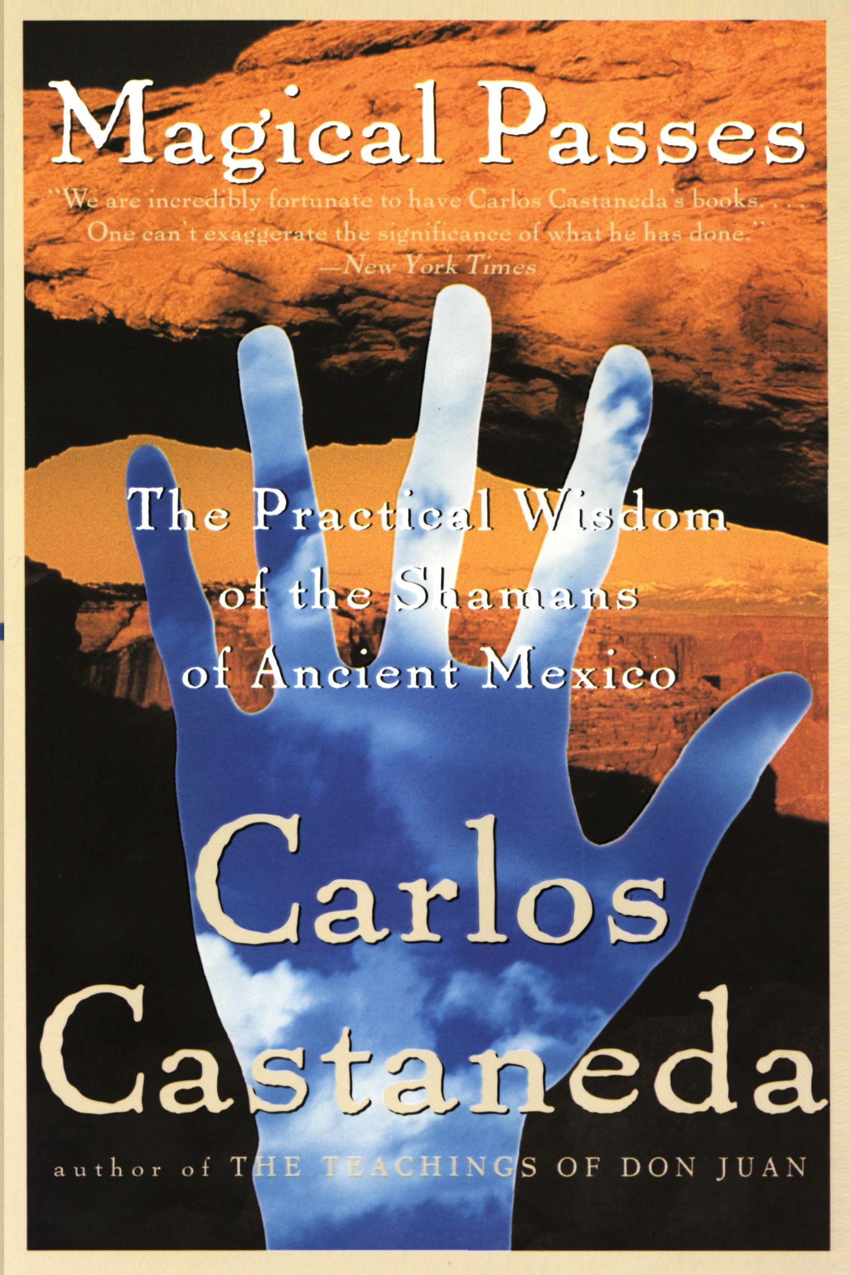 Cover: 9780060928827 | Magical Passes | The Practical Wisdom of the Shamans of Ancient Mexico