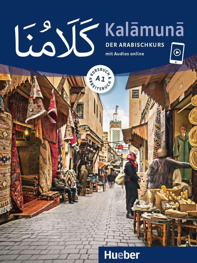 Cover: 9783196052534 | Kalamuna A1. Der Arabischkurs / Kursbuch + Arbeitsbuch | Krasa (u. a.)