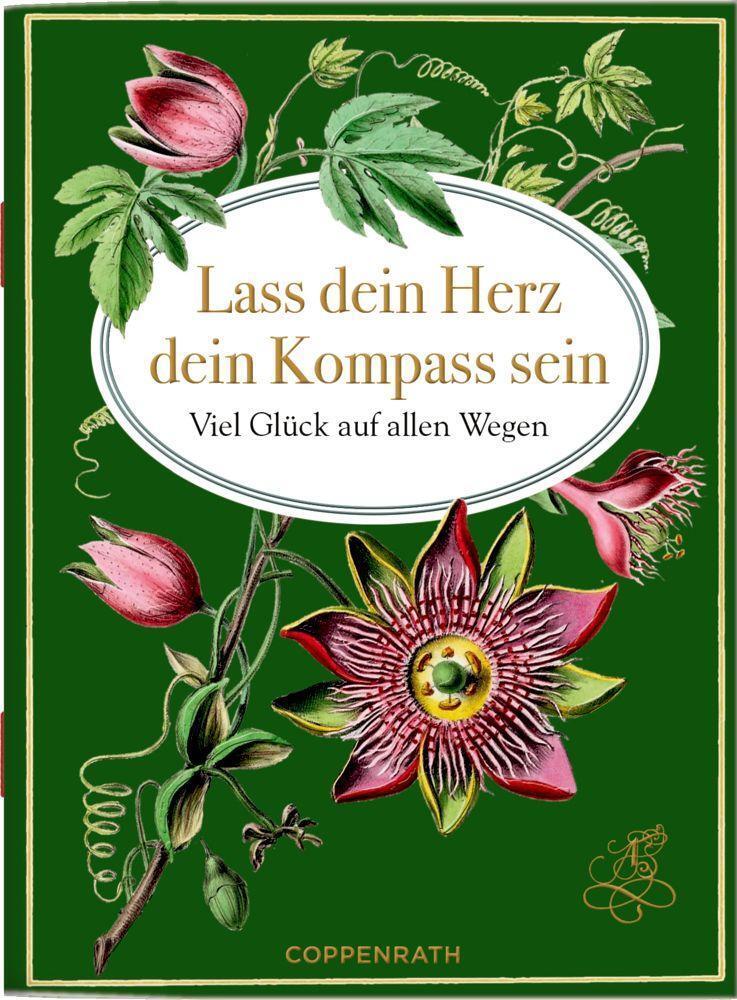 Cover: 9783649642718 | Lass dein Herz dein Kompass sein | Viel Glück auf allen Wegen | 2022